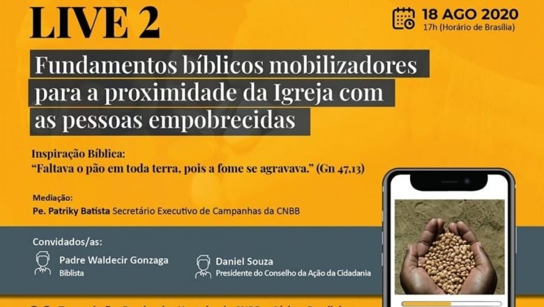 Live vai aprofundar os fundamentos bíblicos para a ação da Igreja com os empobrecidos