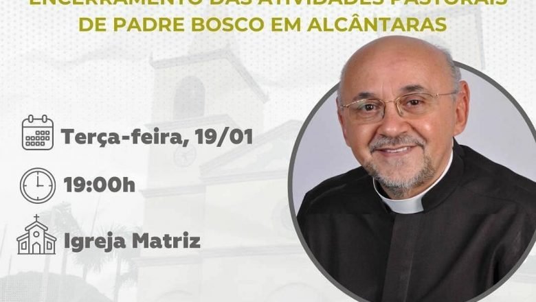 Santa Missa – Encerramento das Atividades Pastorais de Padre Bosco em Alcântaras.