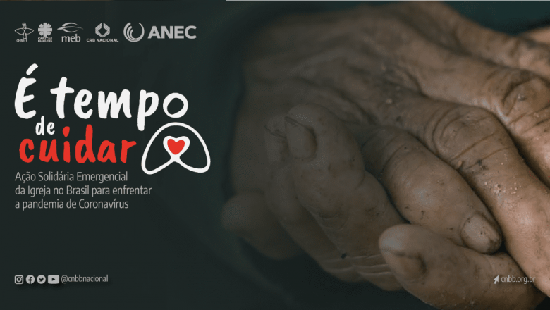 SEMANA DE MOBILIZAÇÃO DA AÇÃO SOLIDÁRIA É TEMPO DE CUIDAR, DE 8 A 12 DE JUNHO, INTENSIFICARÁ ARRECADAÇÃO DE ALIMENTOS EM TODO PAÍS