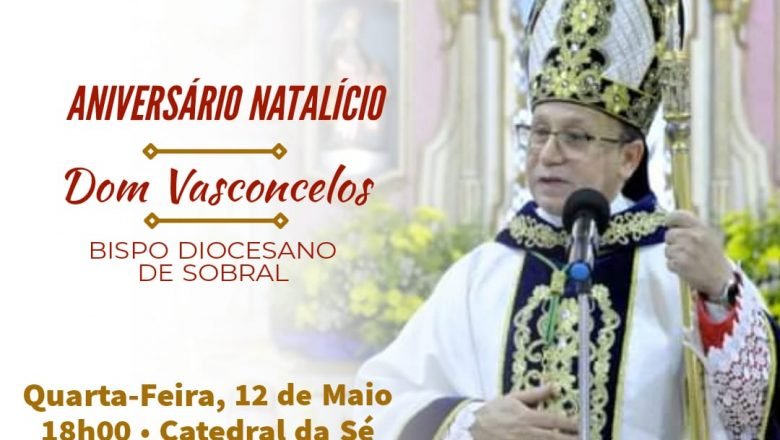 ANIVERSÁRIO NATALÍCIO DE DOM JOSÉ LUIZ GOMES DE VASCONCELOS