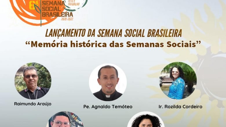 LANÇAMENTO DA 6ª SEMANA SOCIAL BRASILEIRA