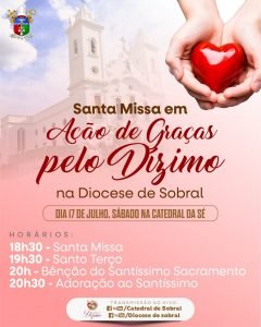 5º DOMINGO DO DÍZIMO - MISSA EM AÇÃO DE GRÇAS - CSVP - Paróquia