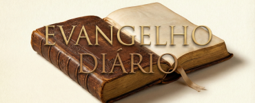 EVANGELHO DIARIO